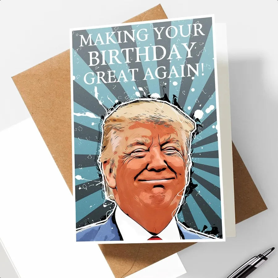 Trump Funny Birthday Card – Hilarious Gift for 40th, 50th, 60th, 65th, 70th, 75th, 80th Birthdays - Image 5