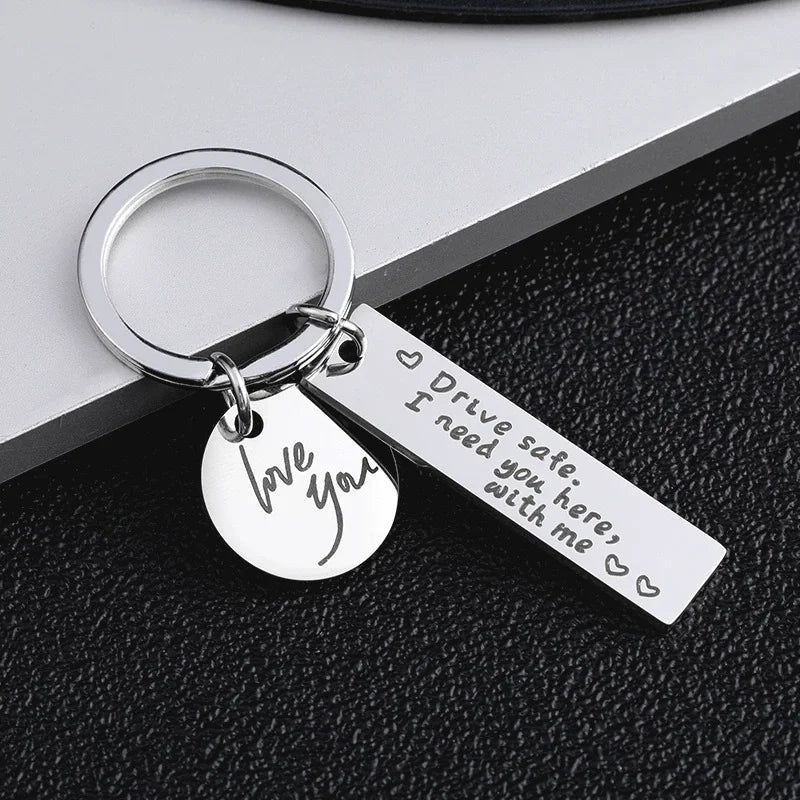 "Drive Safe, I Need You Here With Me" Metal Keychain – Romantic Gift for Men & Women - Image 2